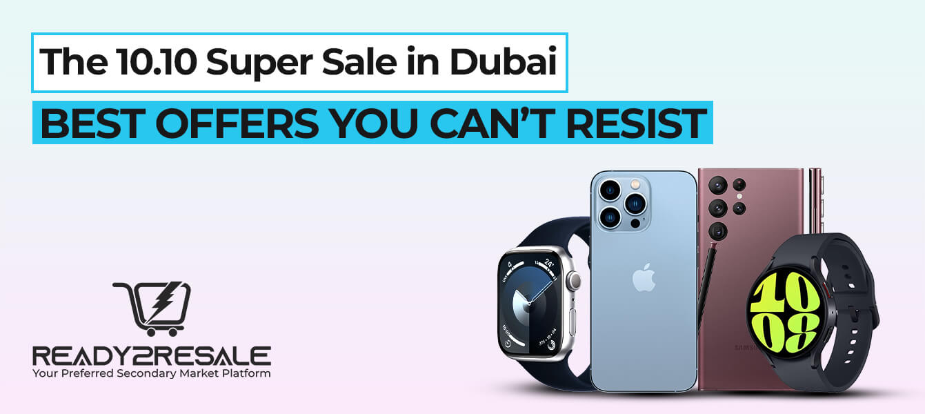 The 10.10 Super Sale in Dubai: Best Offers You Can’t Resist!